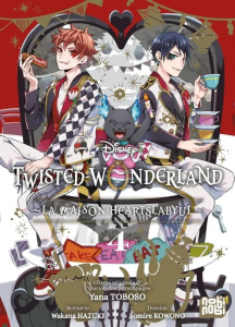 Twisted-Wonderland. La Maison Heartslabyul Tome 4 - Toboso Yana ; Kowono Sumire ; Hazuki Wakana ; Daut