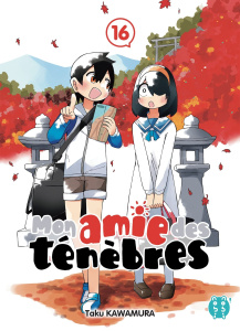 Mon amie des ténèbres Tome 16 - Kawamura Taku ; Thévenon Anne-Sophie