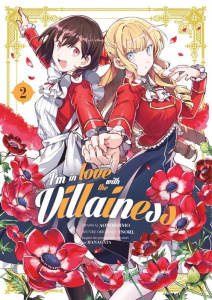 I'm in Love with the Villainess Tome 2 - Aonoshimo ; Inori ; Hanagata
