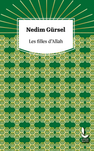 Les filles d'Allah - Gürsel Nedim ; Descat Jean