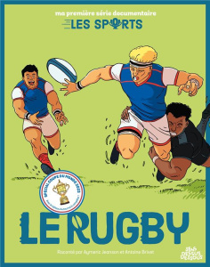 Le Rugby - Jeanson Aymeric ; Brivet Antoine