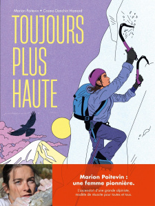 Toujours plus haute - Poitevin Marion ; Danchin-Hamard Cosmo