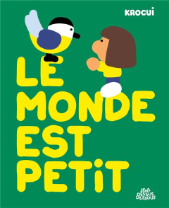 Le monde est petit - KROCUI