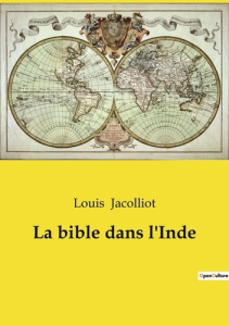 La bible dans l'Inde - Jacolliot Louis