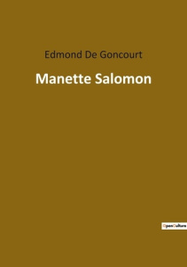 Manette Salomon - De Goncourt edmond