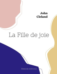 La Fille de joie - Cleland John