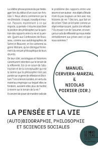 La pensée et la vie. (Auto)biographie, philosophie et sciences sociales - Cervera-Marzal Manuel ; Poirier Nicolas