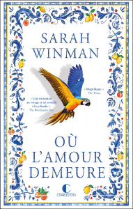 Où l'amour demeure - Winman Sarah ; Odin Jacqueline