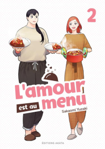 L'amour est au menu Tome 2 - Yuzaki Sakaomi