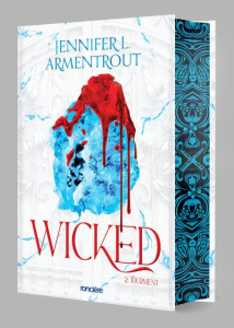 Wicked Tome 2 : Tourment. Edition collector - Armentrout Jennifer L. ; Kremer Alice