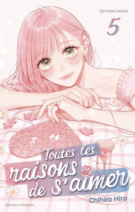 Toutes les raisons de s'aimer Tome 5 : Avec 1 puzzle 100 pièces et 1 ex-libris. Edition collector - Hiro Chihiro ; Vaillant Mathilde