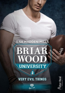 Briarwood Academy Tome 2 : Very Evil Things - Madden-Mills Ilsa