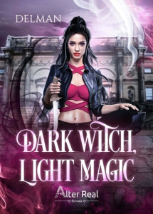 Dark Witch, Light Magic - DELMAN