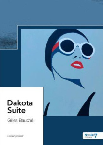 Dakota Suite - Bauché Gilles