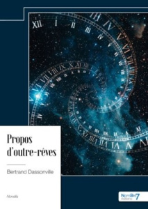 Propos d'outre-rêves - Dassonville Bertrand