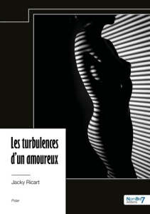 Les turbulences d'un amoureux - Ricart Jacky