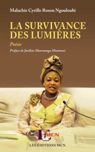 La survivance des lumières - Ngouloubi Malachie Cyrille Roson ; Mansounga Moumo