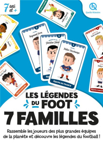 7 familles Légendes du foot (2nde Ed) - Quelle Histoire studio ; Wennagel Bruno ; Ferret M