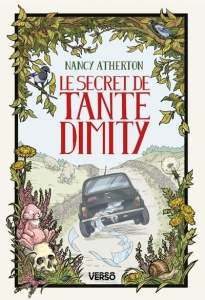 Les mystères de Tante Dimity/02/Le secret de Tante Dimity - Atherton Nancy ; Demoulin Axelle ; Ancion Nicolas