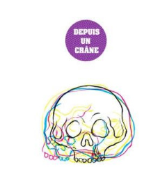 Depuis un crâne - De Mars l.l. ; Le Cuff gwladys