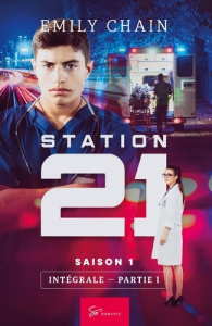 Station 21 Saison 1 Intégrale Partie 1 - Chain Emily