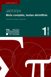 Jadt 2024 mots comptes, textes dechiffres vol. 1 - Dister Anne ; Longrée Dominique