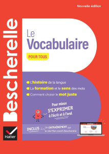 Le vocabulaire pour tous. Pour mieux s'exprimer à l'écrit et à l'oral, Edition revue et corrigée - Lesot Adeline ; Muizon Mathieu de
