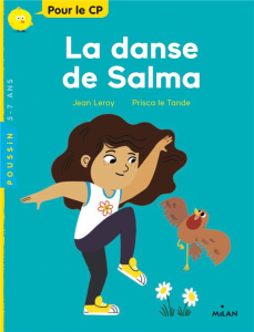 La danse de Salma - Leroy Jean ; Le Tandé Prisca