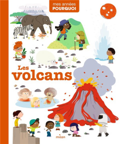 Les volcans - Huguet Delphine ; Americo Tiago ; De Conti Katia ;