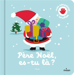 Père Noël, es-tu là ? - NINIE
