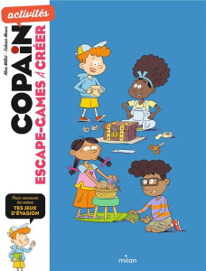 Escape games à créer - Millot Alice ; Mosca Fabrice