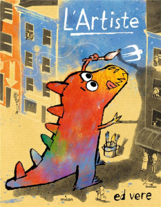 L'artiste - Vere Ed ; Gros Emmanuel