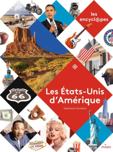 Les Etats-Unis d'Amérique - Scudiero Stéphanie ; Dorange Sylvain
