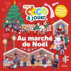Au marché de Noël - Dumontet Astrid ; Roussel Eva