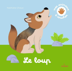 Le loup - Choux Nathalie