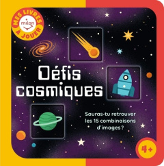Défis cosmiques. Sauras-tu retrouver les 15 combinaisons d'image ? - Newman Ben