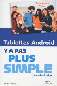 Tablettes Android y'a pas plus simple - Heudiard Servane