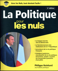 La politique pour les Nuls. 4e édition - Reinhard Philippe ; Chalvin Marc