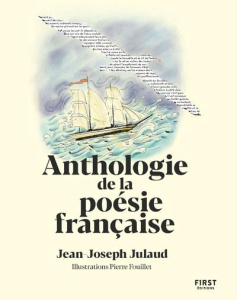 Anthologie de la poésie française - Julaud Jean-Joseph ; Fouillet Pierre