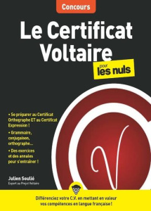 Le certificat Voltaire pour les nuls - Soulié Julien