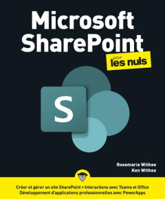 Microsoft Sharepoint Pour les Nuls - Withee Rosemarie ; Withee Ken ; Maniez Dominique