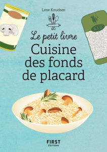 Cuisine des fonds de placard - Knudsen Lene