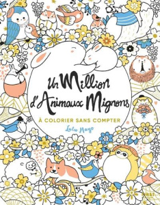 Un million d'animaux mignons - Mayo Lulu