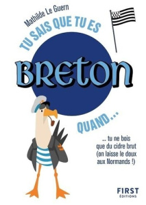 Tu sais que tu es Breton quand... - Le Guern Mathilde