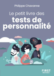 Le petit livre des tests de personnalité - Chavanne Philippe