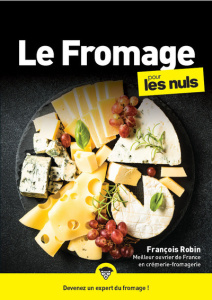 Le Fromage pour les Nuls - Robin François