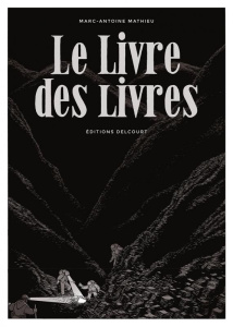 Le Livre des livres - Mathieu Marc-Antoine