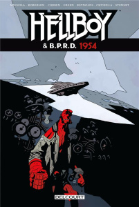 Hellboy & B.P.R.D. Tome 3 : 1954 - Mignola Mike ; Roberson Chris ; Reynolds Patric ;