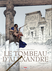 Le tombeau d'Alexandre Intégrale - Dethan Isabelle ; Maffre Julien