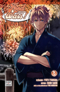 Food Wars ! Tome 25 : L'art de vivre d'un anticonformiste - Tsukuda Yuto ; Saeki Shun ; Morisaki Yuki ; Lebrun